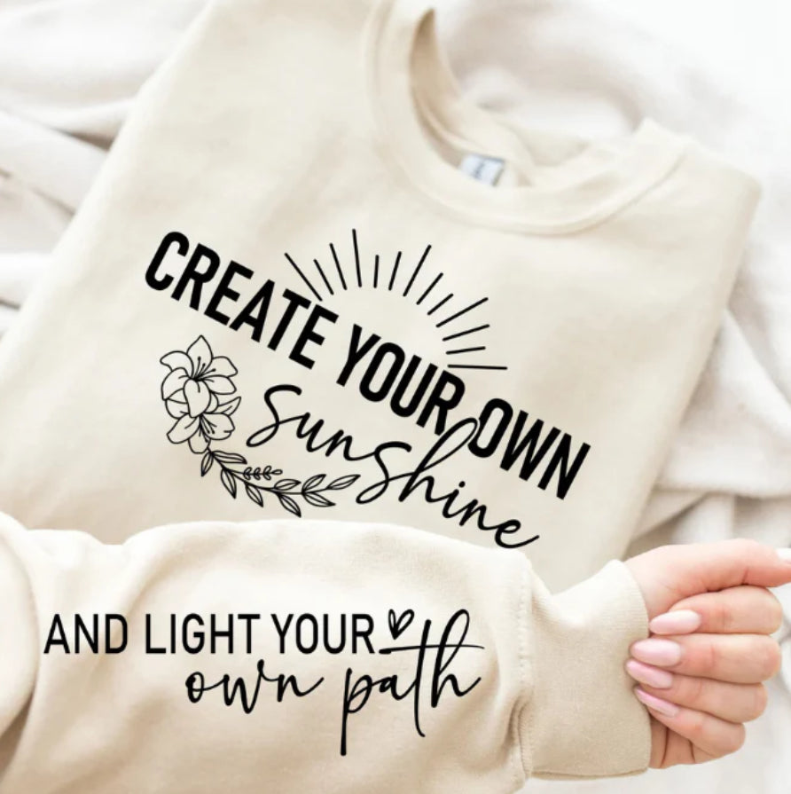 Create your own sunshine