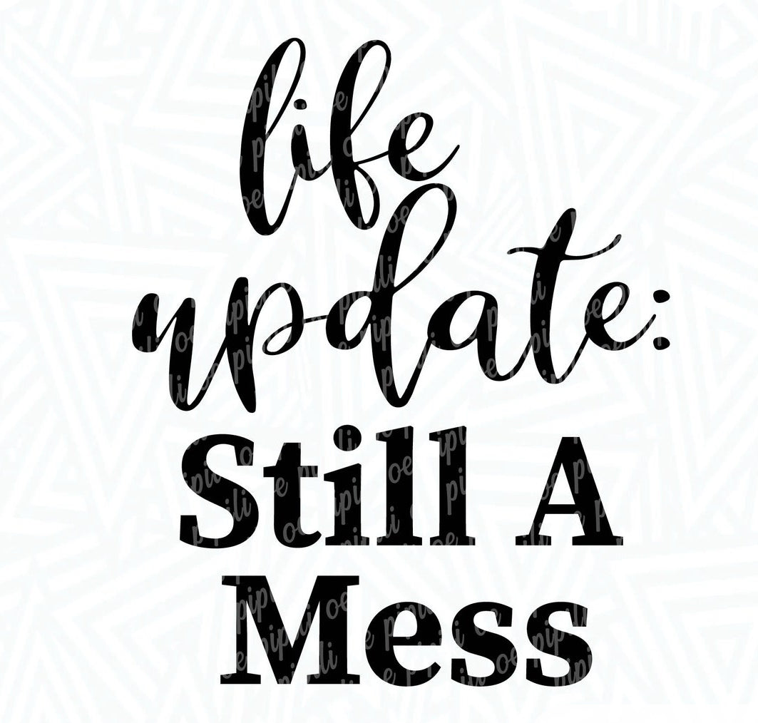 Life update