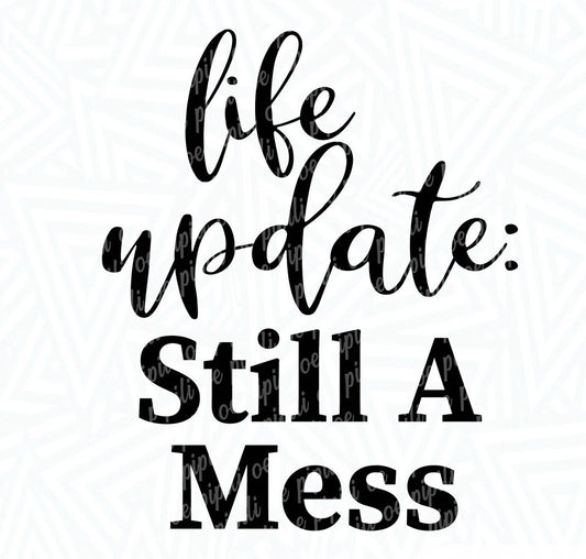 Life update